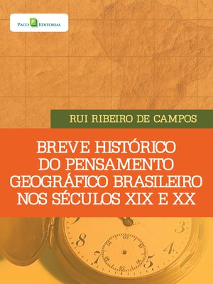 cover image of Breve histórico do pensamento geográfico brasileiro nos séculos XIX e XX